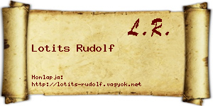 Lotits Rudolf névjegykártya